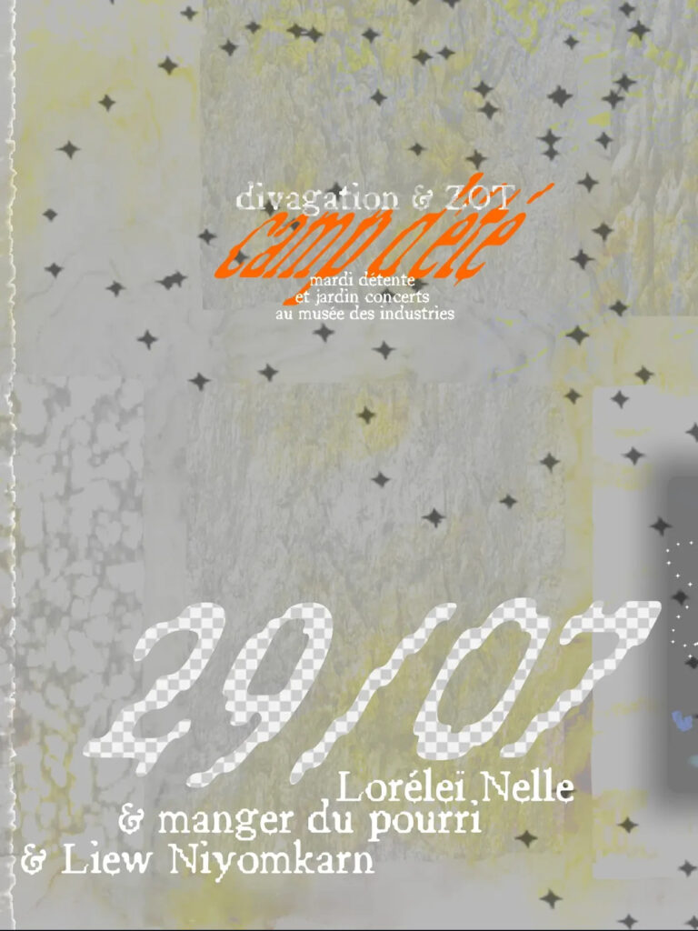 Affiche du Camp d’été Zot du 29 juillet avec Lorélei Nelle et Liew Niyomkarn